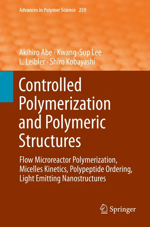 Cover of Controlled Polymerization and Polymeric Structures