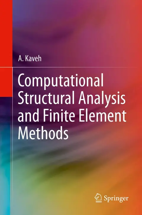 Cover of Computational Structural Analysis and Finite Element Methods