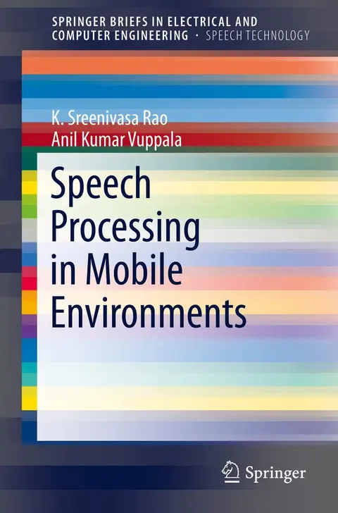 Cover of Speech Processing in Mobile Environments