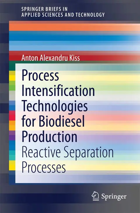 Cover of Process Intensification Technologies for Biodiesel Production