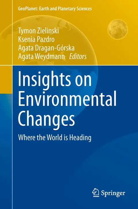 Cover of Insights on Environmental Changes