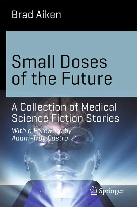 Cover of Small Doses of the Future