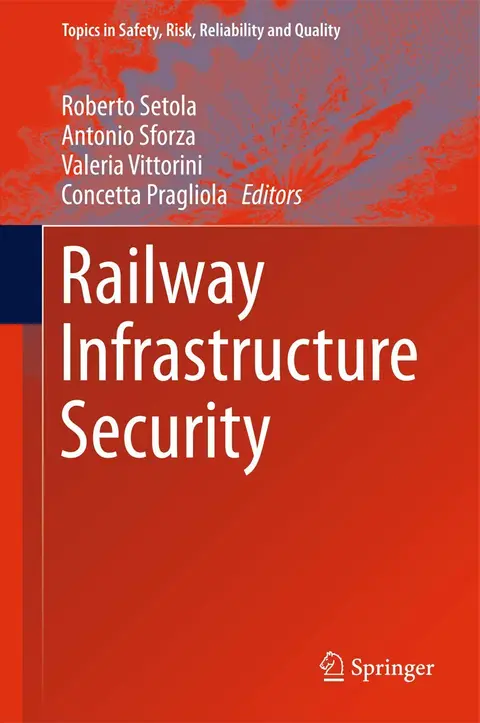 Cover of Railway Infrastructure Security