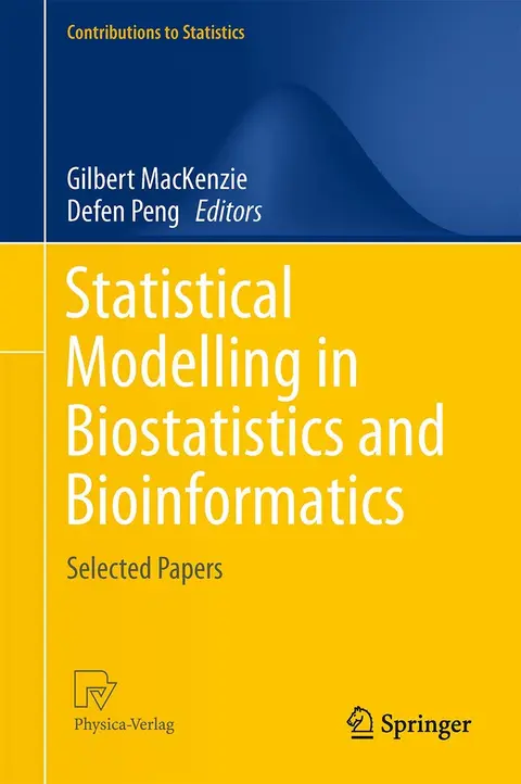 Cover of Statistical Modelling in Biostatistics and Bioinformatics