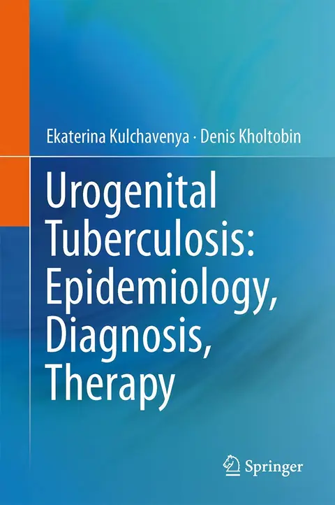 Cover of Urogenital Tuberculosis