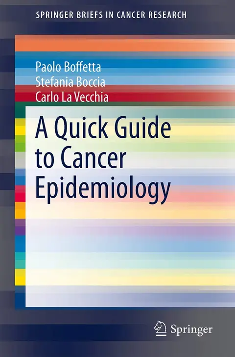 Cover of A Quick Guide to Cancer Epidemiology
