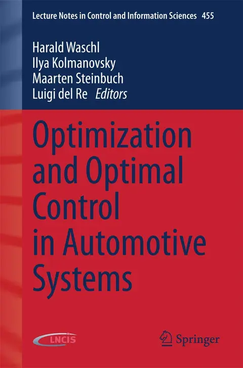 Cover of Optimization and Optimal Control in Automotive Systems