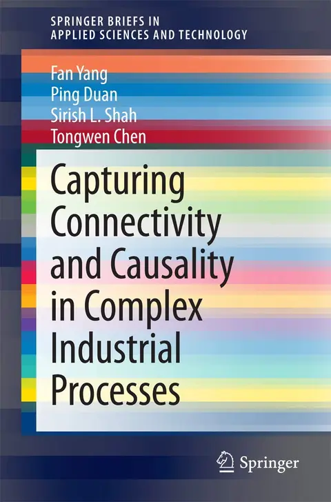 Cover of Capturing Connectivity and Causality in Complex Industrial Processes