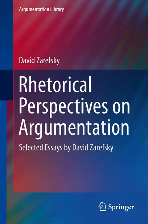 Cover of Rhetorical Perspectives on Argumentation