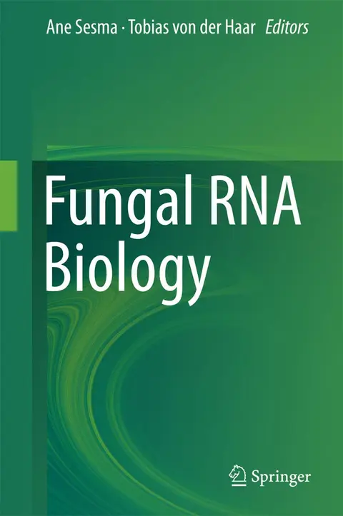 Cover of Fungal RNA Biology