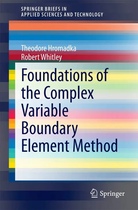 Cover of Foundations of the Complex Variable Boundary Element Method
