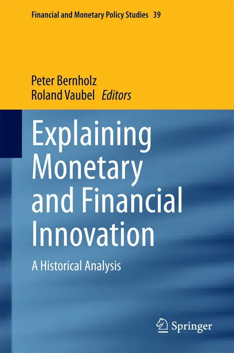 Cover of Explaining Monetary and Financial Innovation