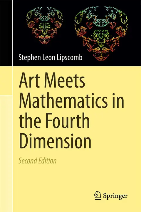 Cover of Art Meets Mathematics in the Fourth Dimension