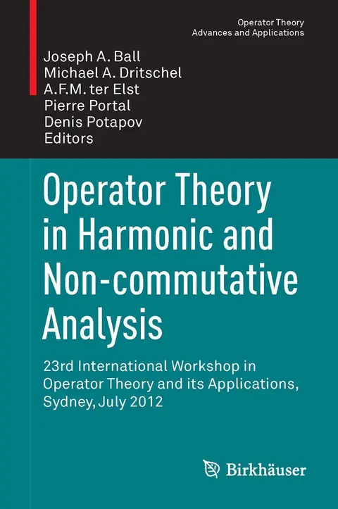 Cover of Operator Theory in Harmonic and Non-commutative Analysis