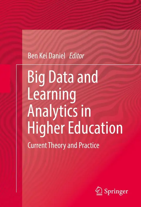 Cover of Big Data and Learning Analytics in Higher Education