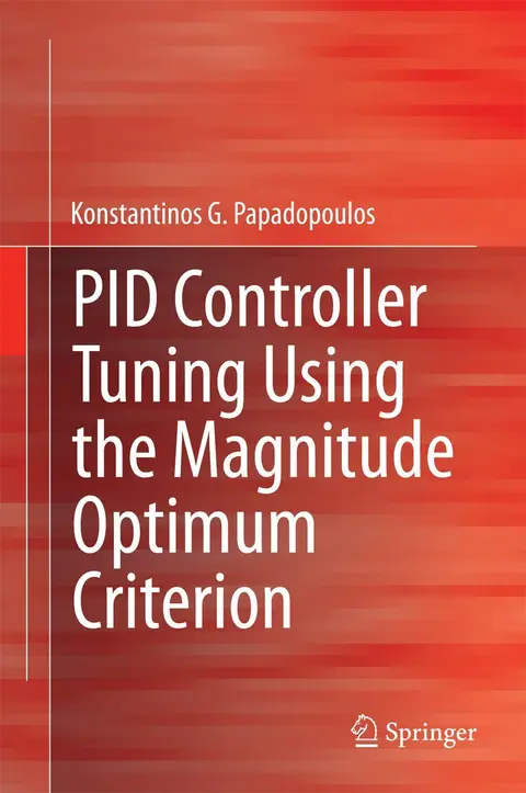 Cover of PID Controller Tuning Using the Magnitude Optimum Criterion