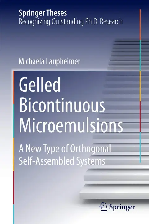 Cover of Gelled Bicontinuous Microemulsions
