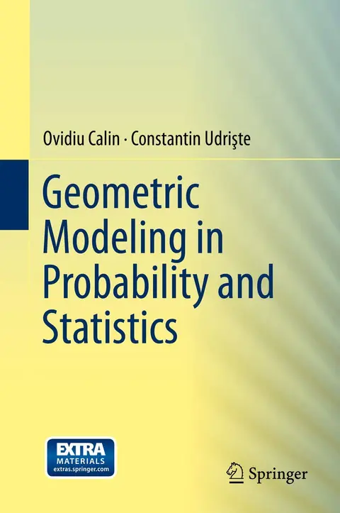 Cover of Geometric Modeling in Probability and Statistics