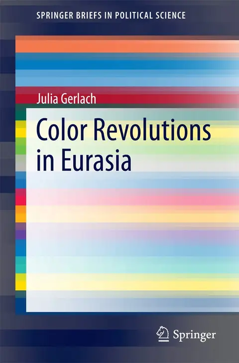 Cover of Color Revolutions in Eurasia