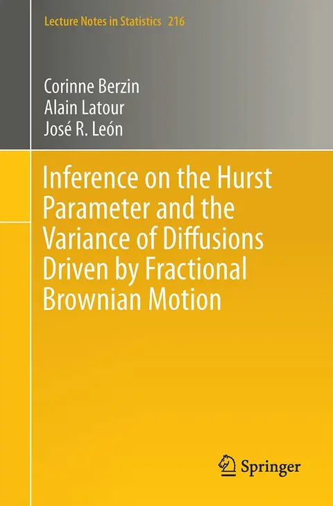 Cover of Inference on the Hurst Parameter and the Variance of Diffusions Driven by Fractional Brownian Motion