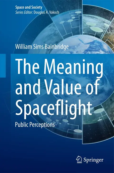 Cover of The Meaning and Value of Spaceflight