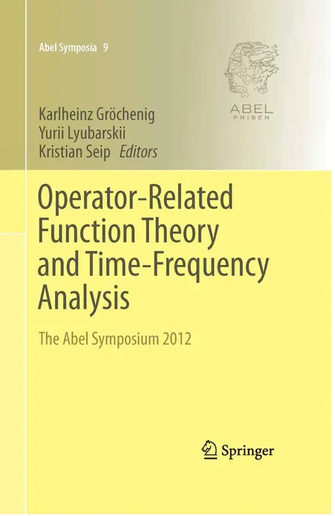 Cover of Operator-Related Function Theory and Time-Frequency Analysis