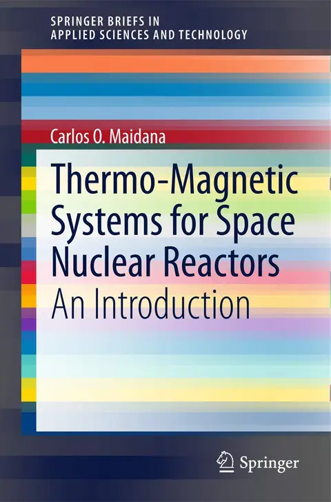 Cover of Thermo-Magnetic Systems for Space Nuclear Reactors