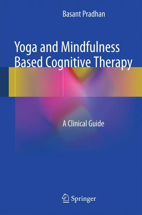 Cover of Yoga and Mindfulness Based Cognitive Therapy