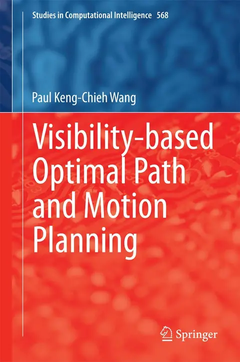 Cover of Visibility-based Optimal Path and Motion Planning