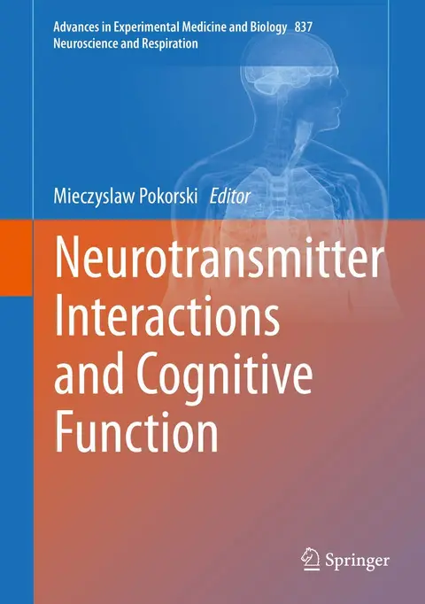 Cover of Neurotransmitter Interactions and Cognitive Function
