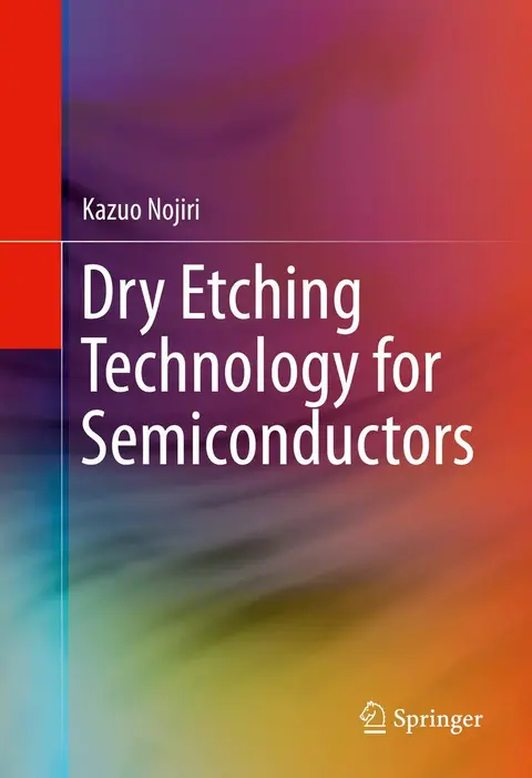 Cover of Dry Etching Technology for Semiconductors
