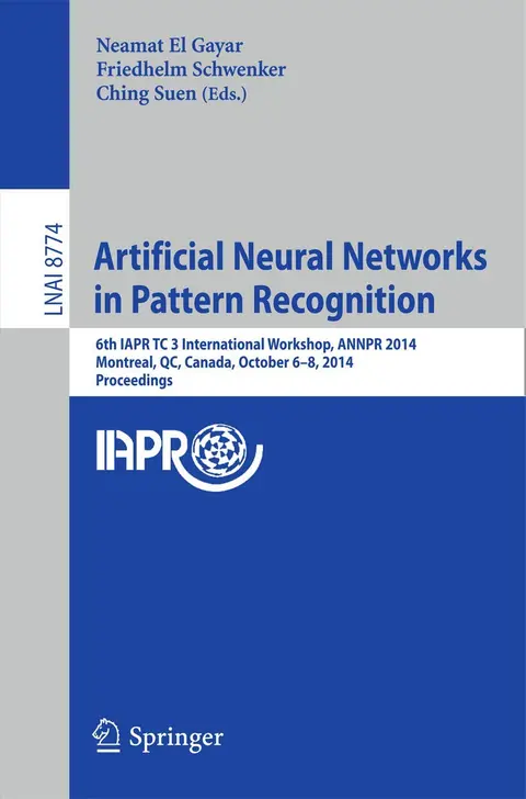 Cover of Artificial Neural Networks in Pattern Recognition