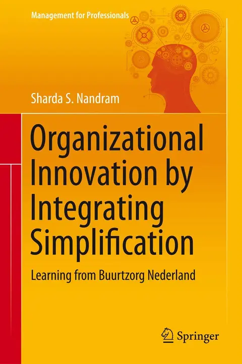 Cover of Organizational Innovation by Integrating Simplification