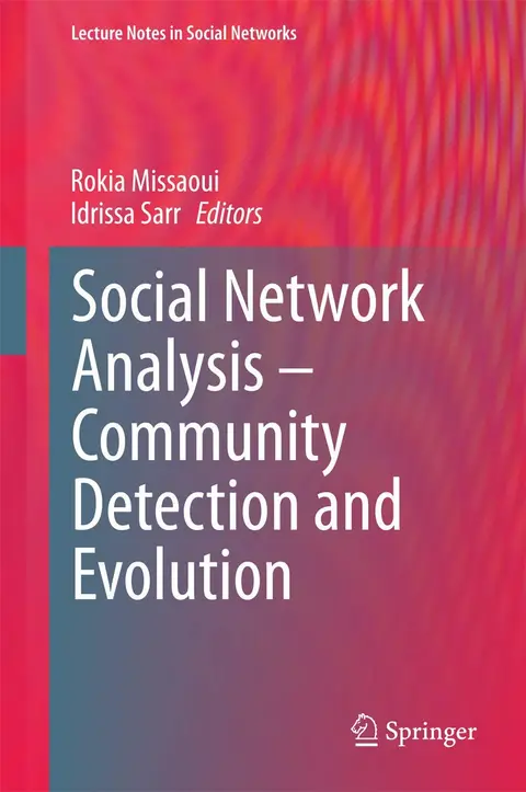 Cover of Social Network Analysis - Community Detection and Evolution