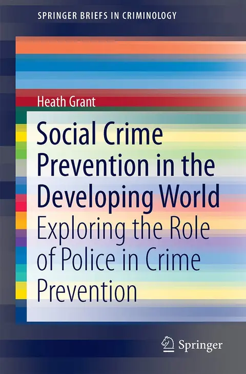 Cover of Social Crime Prevention in the Developing World