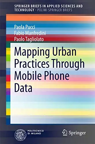 Cover of Mapping Urban Practices Through Mobile Phone Data