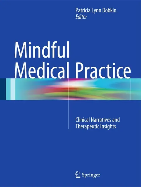 Cover of Mindful Medical Practice