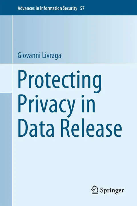 Cover of Protecting Privacy in Data Release