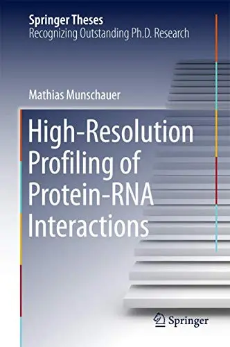 Cover of High-Resolution Profiling of Protein-RNA Interactions