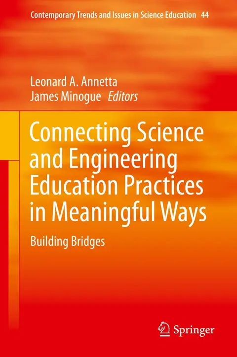 Cover of Connecting Science and Engineering Education Practices in Meaningful Ways