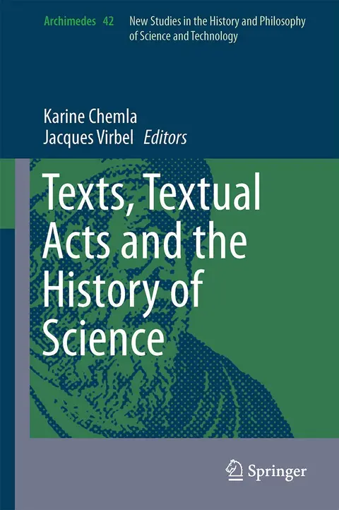 Cover of Texts, Textual Acts and the History of Science