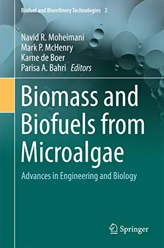 Cover of Biomass and Biofuels from Microalgae
