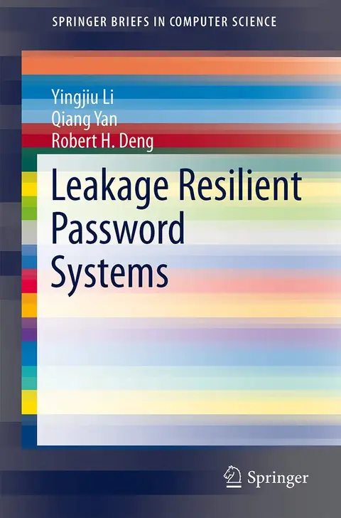 Cover of Leakage Resilient Password Systems