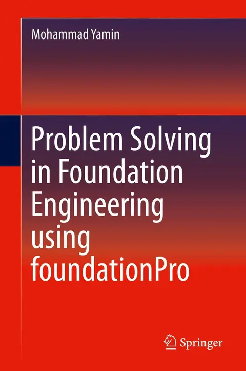 Cover of Problem Solving in Foundation Engineering using foundationPro