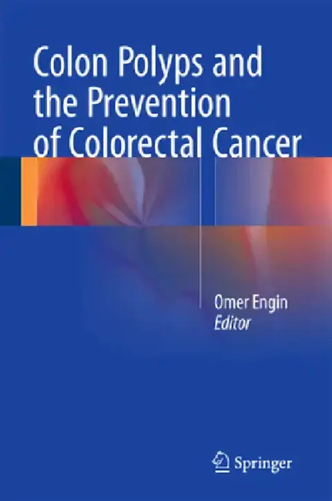 Cover of Colon Polyps and the Prevention of Colorectal Cancer