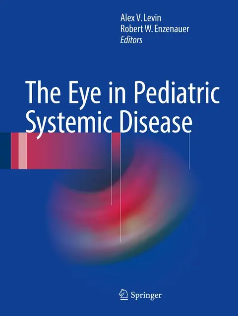 Cover of The Eye in Pediatric Systemic Disease