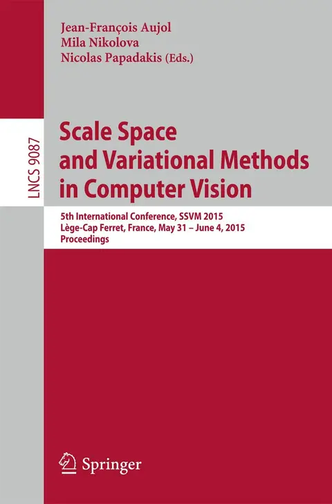 Cover of Scale Space and Variational Methods in Computer Vision