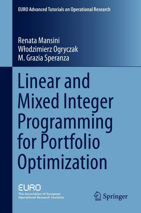 Cover of Linear and Mixed Integer Programming for Portfolio Optimization
