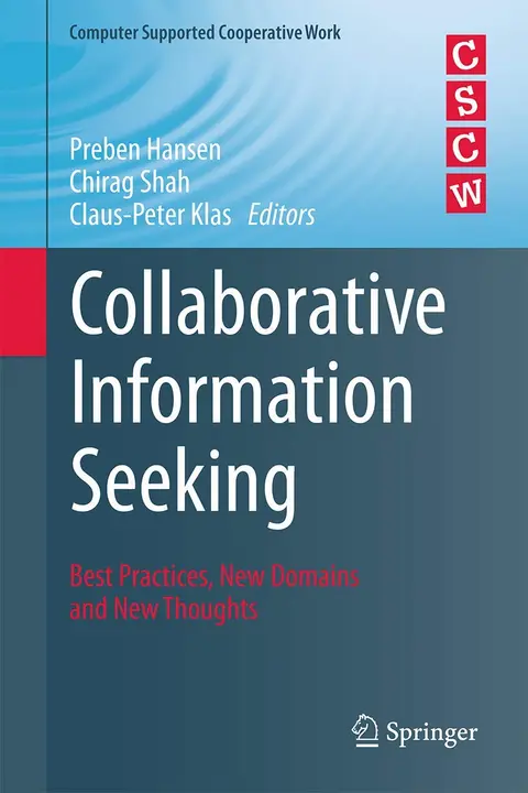 Cover of Collaborative Information Seeking
