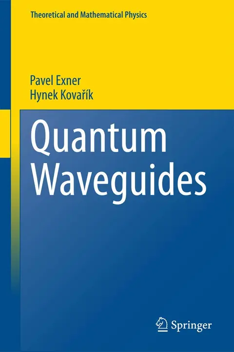 Cover of Quantum Waveguides